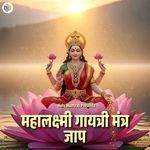 Mahalaxmi Gayatri Mantra Jaap