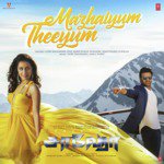 Mazhaiyum Theeyum (From &quot;Saaho&quot;)(feat. Haricharan Seshadri, Shakthisree Gopalan)