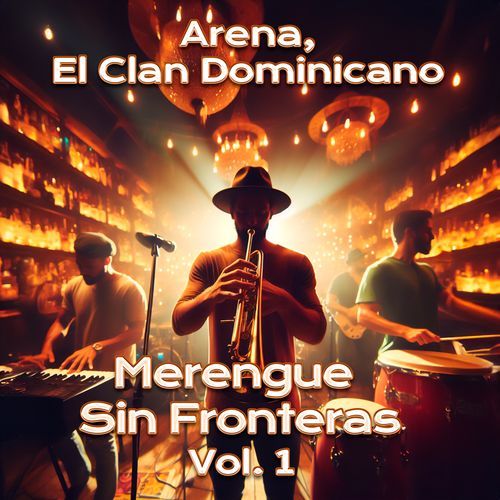 Merengue Sin Fronteras, Vol. 1