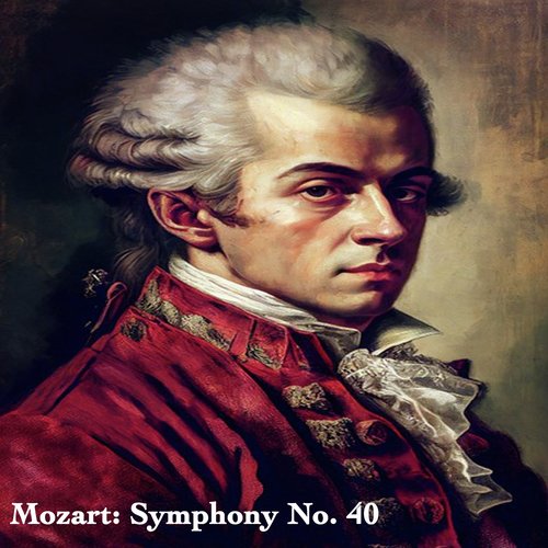 Mozart: Symphony No. 40