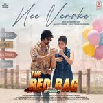 Nee Venake (From "Red Bag")
