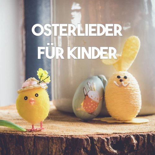 Osterlieder für Kinder