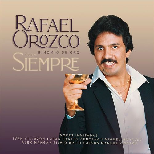 Para Siempre Rafael Orozco Binomio De Oro