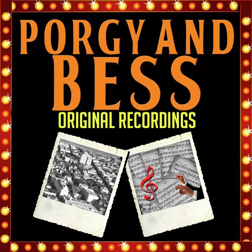 Porgy and Bess: Original Recordings
