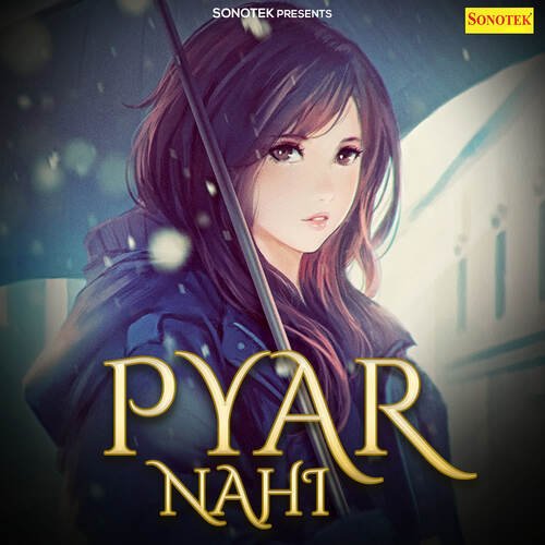 Pyar Nahi Songs Download - Free Online Songs @ JioSaavn