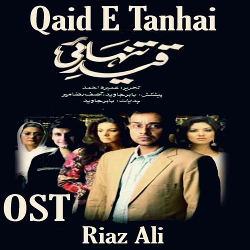 Qaid E Tanhai (From "Qaid E Tanhai")