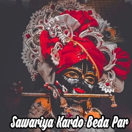 Sawariya Kardo Beda Par