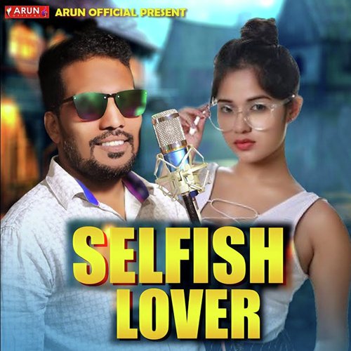 Selfish Lover