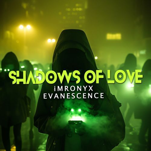 Shadows of Love