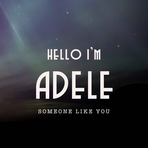 Hello I'm Adele