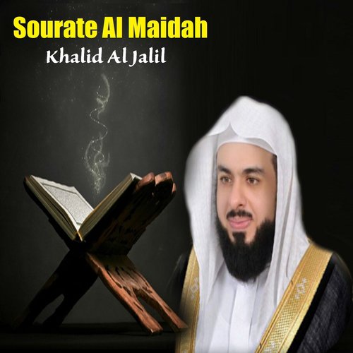 Sourate Al Maidah, Pt.1