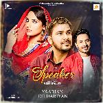 Speaker (From "Yaarian Dildariyan")