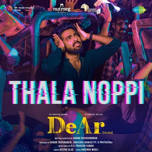 Thala Noppi (From "DeAr") (Telugu)