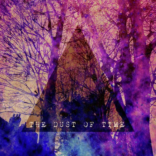 The Dust of Time