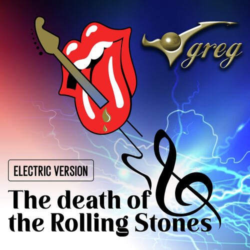 The death of the Rolling Stones (Electric Version)_poster_image