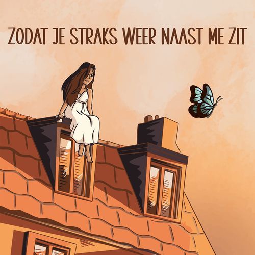 Zodat Je Straks Weer Naast Me Zit cover art
