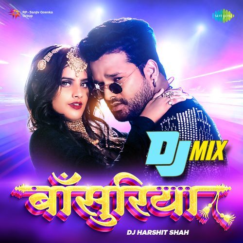 Bansuriya - DJ Mix