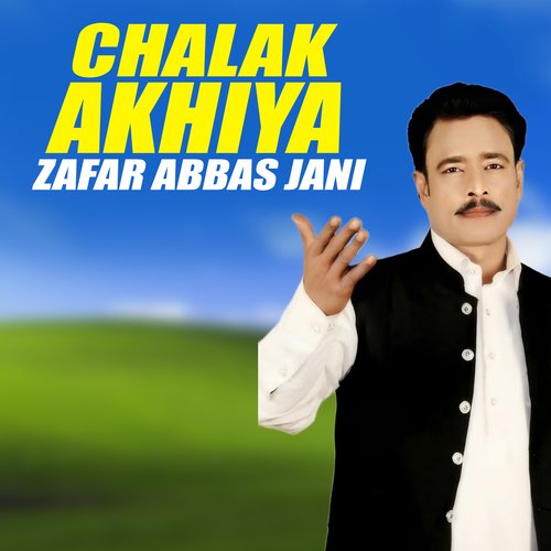 Chalak Akhiya