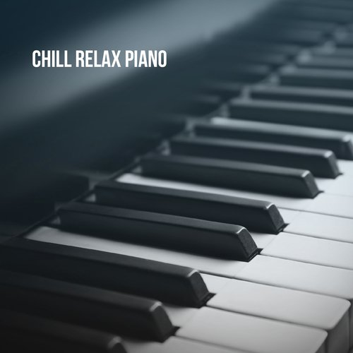 Chill Relax Piano