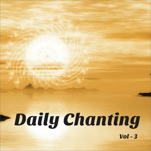Daily Chanting Prayers, Vol. 3