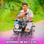 Defender Mewati Song