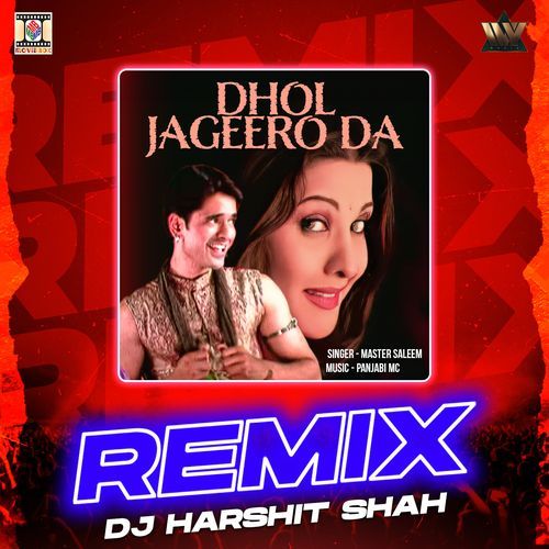 Dhol Jageero Da (Remix)