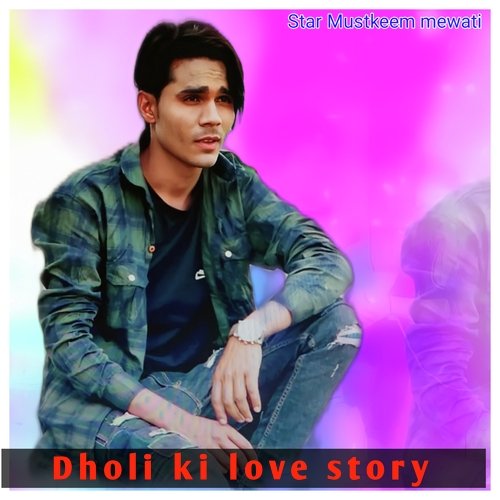 Dholi Ki Love Story