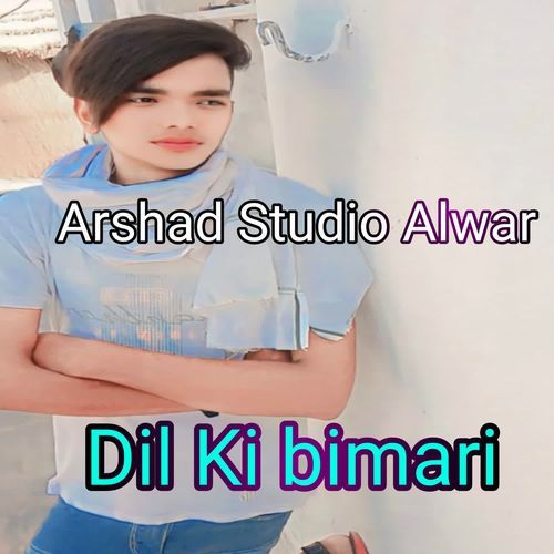 Dil Ki bimari