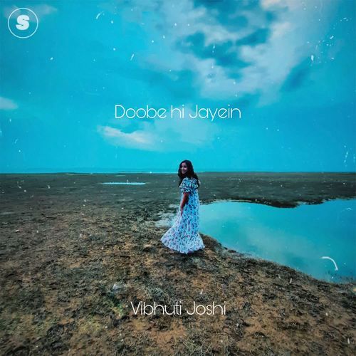 Doobe Hi Jayein