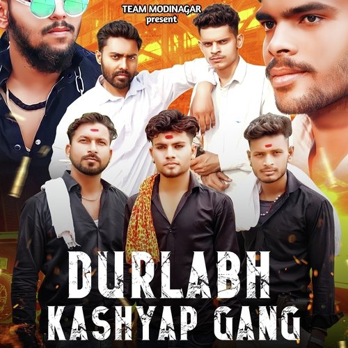 Durlabh Kashyap Gang