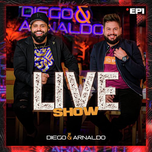 EP1 Diego & Arnaldo Live Show