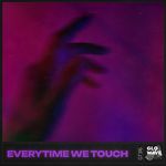 Everytime We Touch (Techno Sped Up)