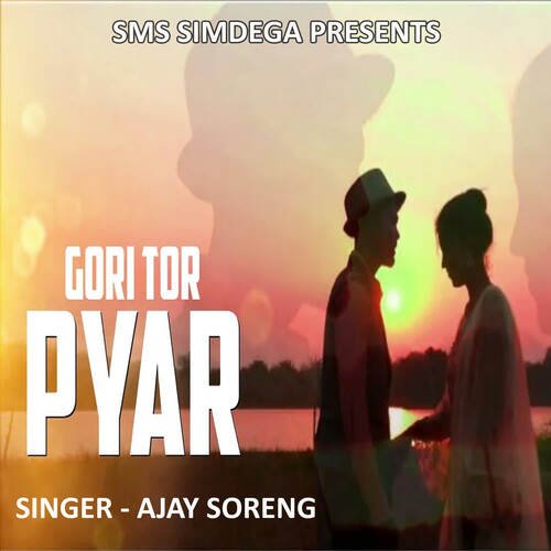 Gori Tor Pyar