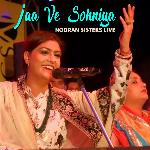 Jaa Vee Sohneya Nooran Sisters Live