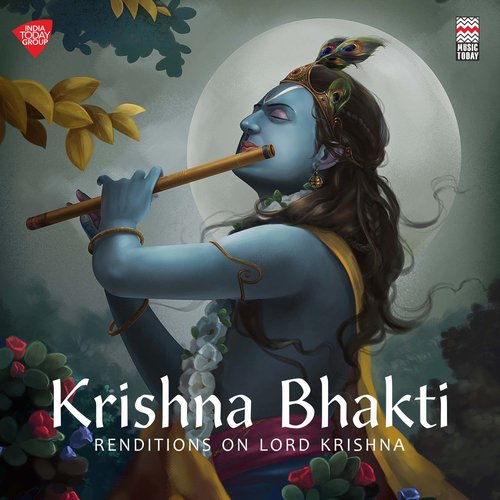 Krishna Bhakti - Renditions on Lord Krishna