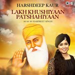 Lakh Khushiyaan Patshahiyaan