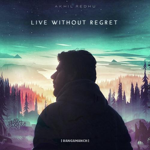 Live Without Regret (Live)