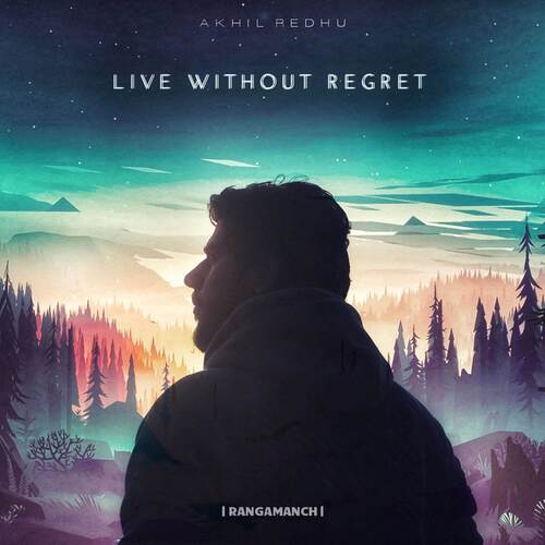 Live Without Regret
