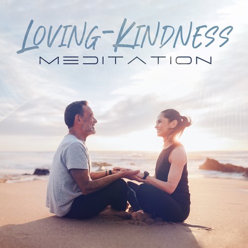 Loving-Kindness: Spiritual Vibes for Meditation_poster_image