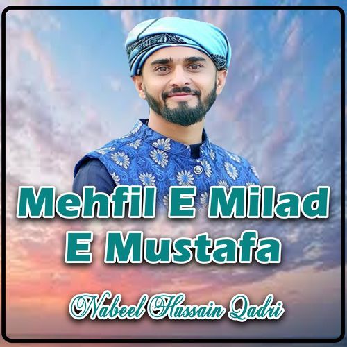 Mehfil E Milad E Mustafa