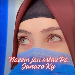 Naeem jan ostaz Pa Janazo Ky-PSYuYh4AQUo