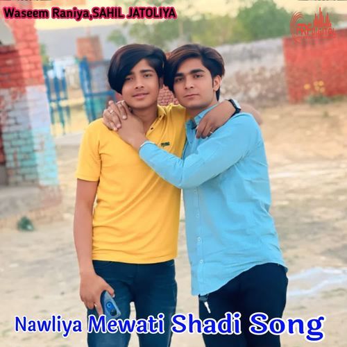 Nawliya Mewati Shadi Song