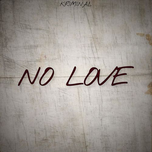 No Love