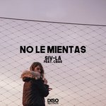 No le mientas