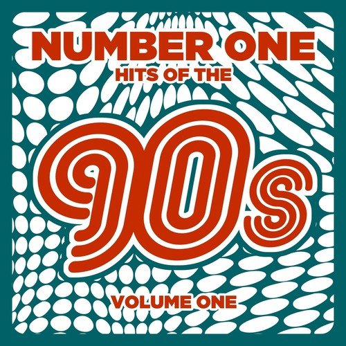 Number 1 Hits of the 90s, Vol. 1