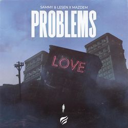 Problems (Extended Mix)-ITEuUjAJX1U