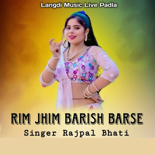 Rim Jhim Barish Barse