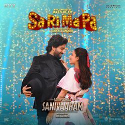 Sa Ri Ma Pa (From &quot;Saripodhaa Sanivaaram&quot;)-AjghZDtmdgQ