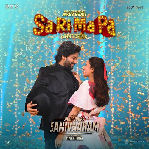 Sa Ri Ma Pa (From "Saripodhaa Sanivaaram")