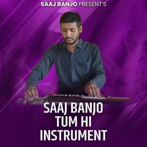 Saaj Banjo Tum Hi (Instrumental)_poster_image